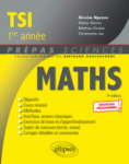 Maths - Prépas Sciences TSI 1ère année vignette