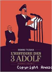 L'histoire des 3 Adolf - Intégral volume 2 vignette
