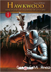 Hawkwood, mercenaire de la guerre de Cent ans 1 vignette