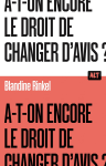 A-t-on encore le droit de changer d'avis ? vignette