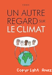 Un autre regard sur le climat vignette