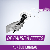 De cause à effets : Le magazine de l'environnement (France Culture)